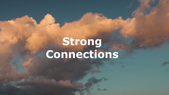 SL015 Create Strong Connections